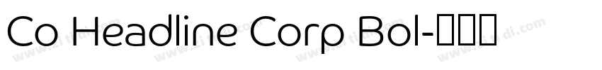 Co Headline Corp Bol字体转换